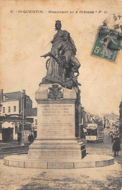 Carte postale ancienne Saint Quentin - Monument Du 8 Octobre à Saint-Quentin