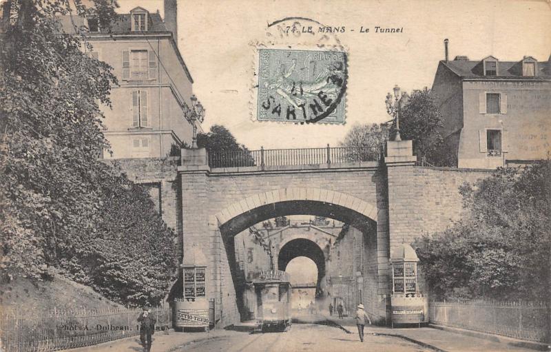 Carte postale ancienne Le Mans - Le Tunnel au Mans