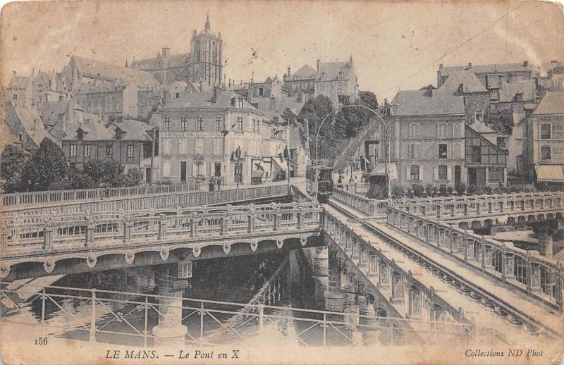Carte postale ancienne Le Mans - Le Pont En X au Mans