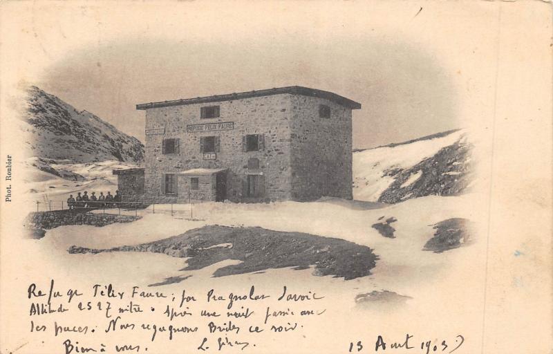 Carte postale ancienne Le Refuge Felix Faure - Pralognan La Vanoise à Pralognan-la-Vanoise