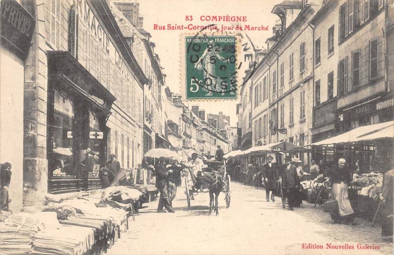 Carte postale ancienne Compiegne - Rue Saint Corneille - Jour De Marche à Compiègne