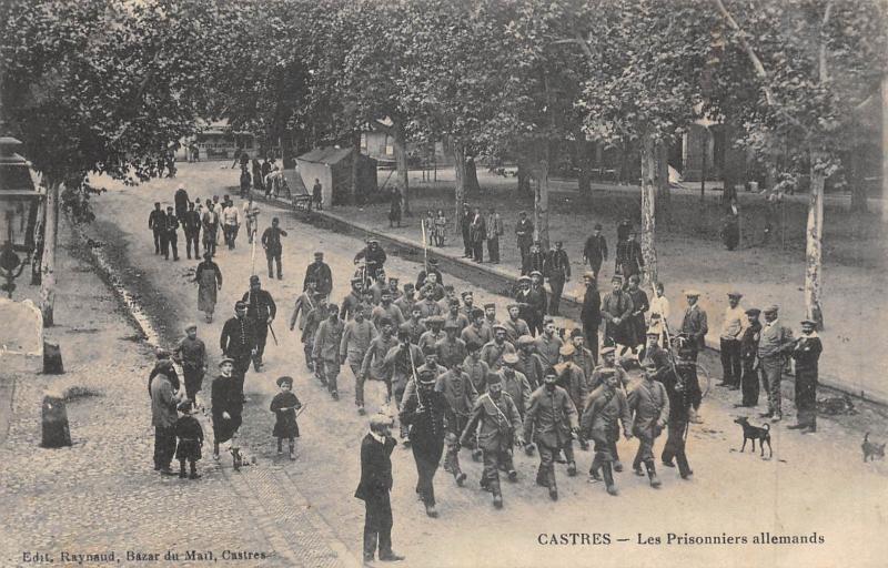 Carte postale ancienne Castres - Les Prisonniers Allemands à Castres