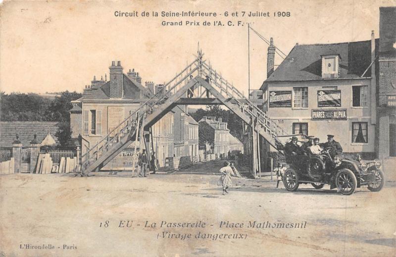 Carte postale ancienne Circuit De La Seine Inferieure - Eu - La Passerelle - Place Mathomesnil