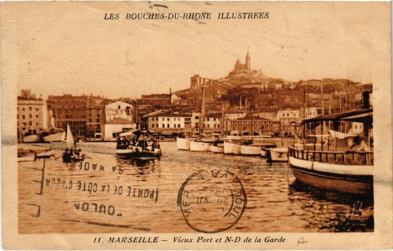 Carte postale ancienne Marseille le Port et Notre Dame de la Garde à Marseille