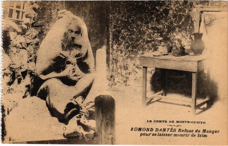 Carte postale ancienne Marseille Edmond Dantes Refuse de Manger à Marseille