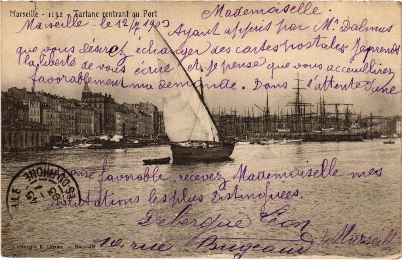 Carte postale ancienne Marseille Tartane rentrant au Port à Marseille