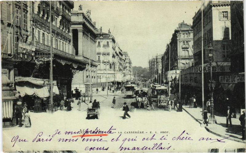 Carte postale ancienne Marseille La Cannebiere à Marseille