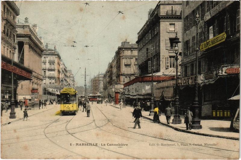 Carte postale ancienne Marseille La Cannebiere à Marseille