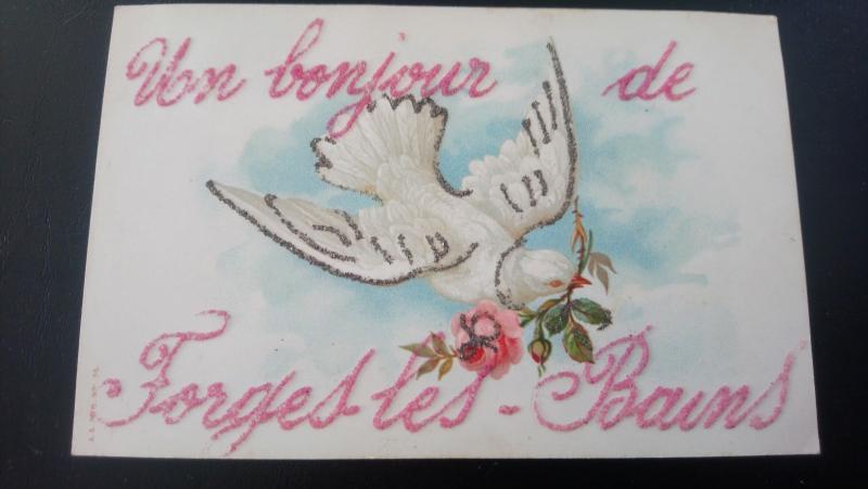 Carte postale ancienne Un Bonjour De Forges Les Bains - Agrementee De Paillettes Roses Et Colomb à Forges-les-Bains