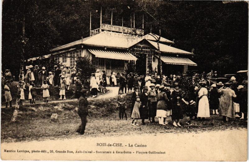 Carte postale ancienne Bois de Cise le casino