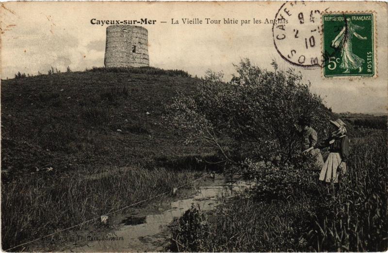 Carte postale ancienne Cayeux la vieille Tour