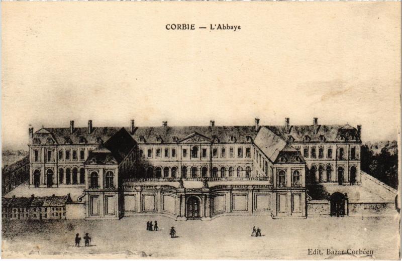 Carte postale ancienne Corbie Abbaye à Corbie