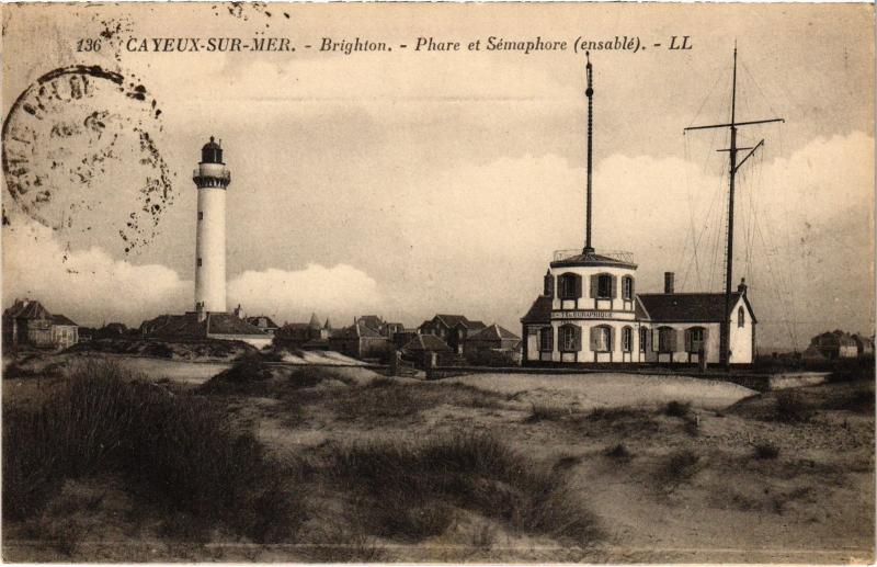 Carte postale ancienne Cayeux Phare et Semaphore