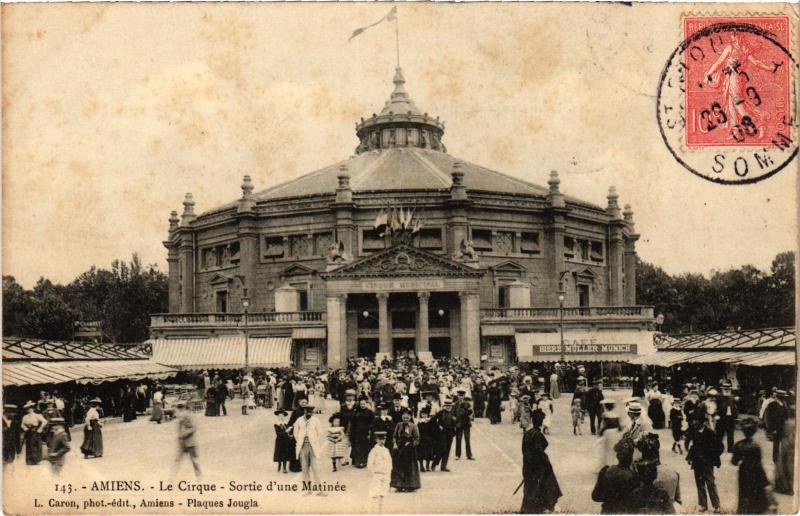 Carte postale ancienne Amiens le Cirque à Amiens
