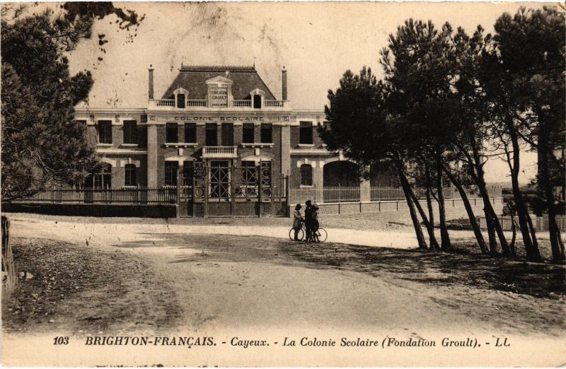 Carte postale ancienne Cayeux Colonie Scolaire