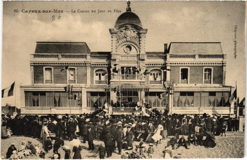 Carte postale ancienne Cayeux le casino un Jour de Fete