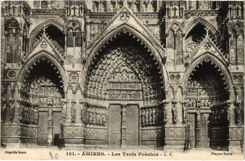 Carte postale ancienne Amiens les Trois Porche4s à Amiens