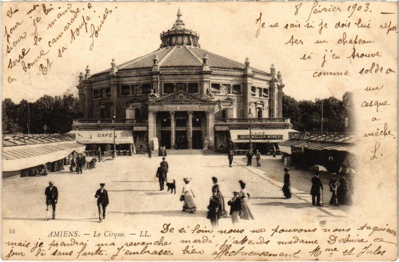 Carte postale ancienne Amiens le Cirque à Amiens