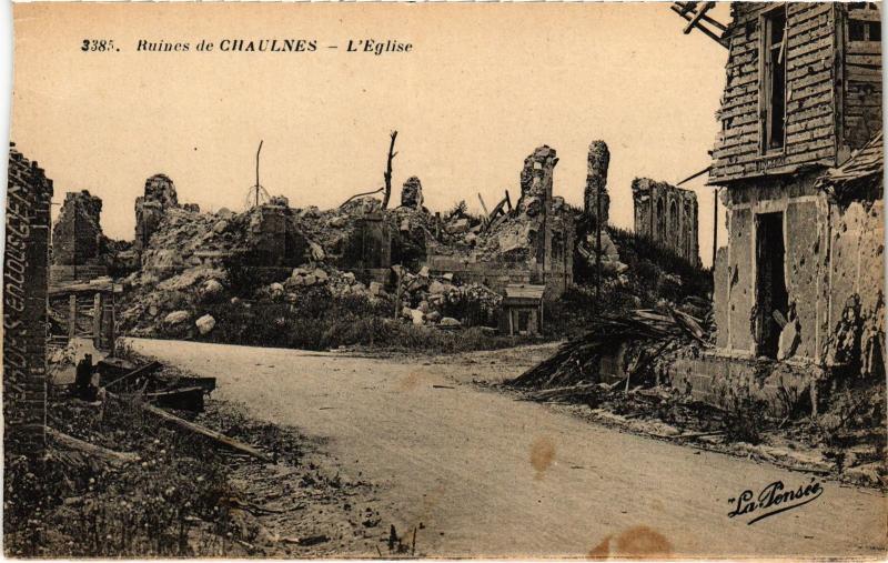 Carte postale ancienne Ruines de Chaulnes eglise à Chaulnes