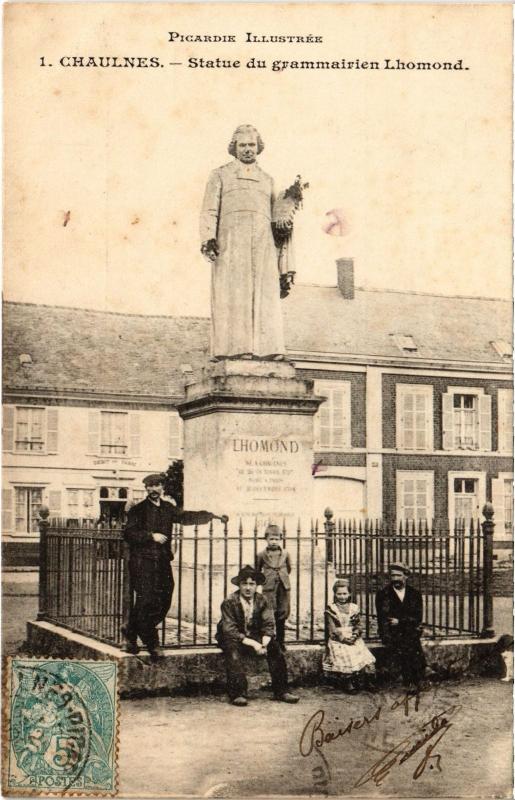 Carte postale ancienne Chaulnes Statue du grammirien Lhomond à Chaulnes