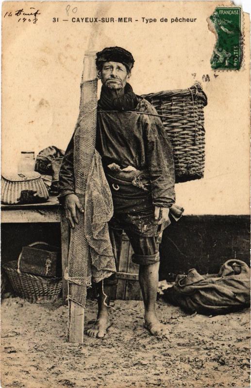 Carte postale ancienne Cayeux type de pecheur