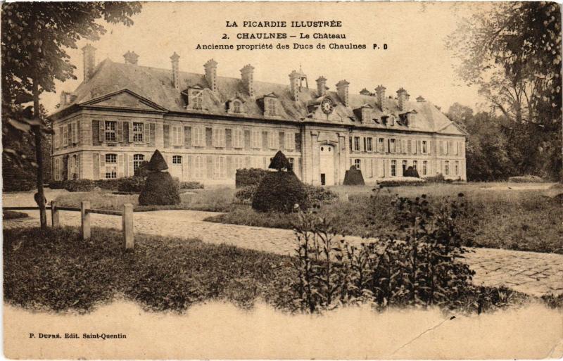 Carte postale ancienne Chaulnes le chateau à Chaulnes