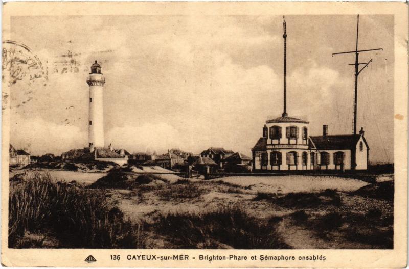 Carte postale ancienne Cayeux Phare et Semaphore