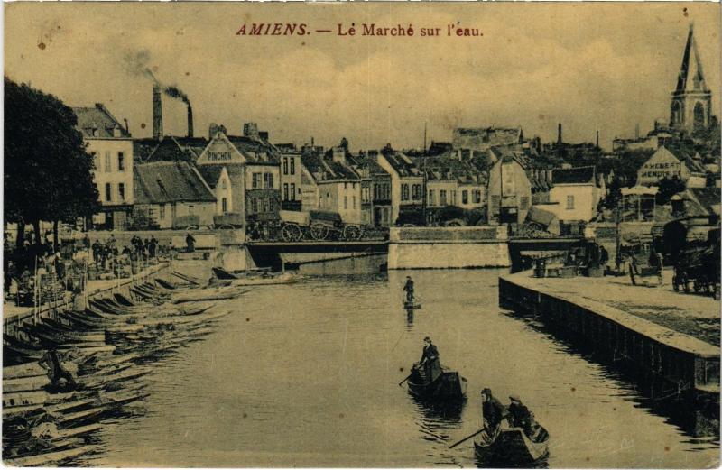 Carte postale ancienne Amiens le marche sur l'Eau à Amiens