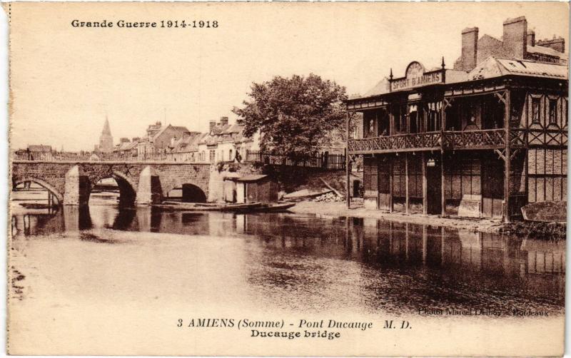 Carte postale ancienne Amiens Pont Ducauge à Amiens