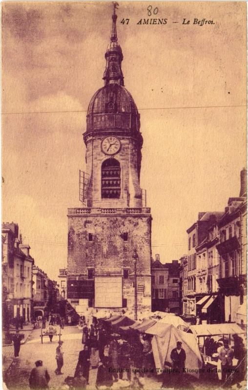 Carte postale ancienne Amiens le Beffroi à Amiens