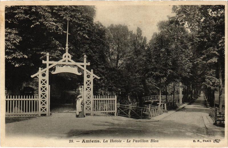 Carte postale ancienne Amiens la Hotoie Pavillon Bleu à Amiens