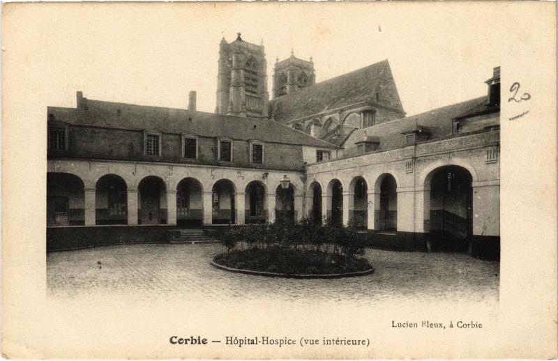 Carte postale ancienne Corbie Hopital Hospice à Corbie