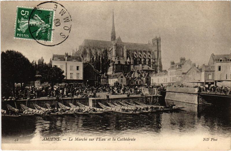 Carte postale ancienne Amiens le marche à Amiens