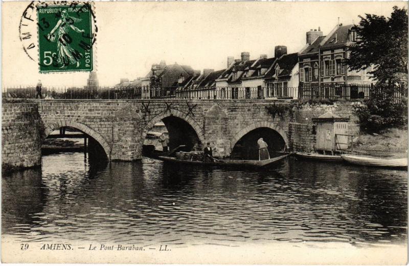 Carte postale ancienne Amiens Pont Baraban à Amiens