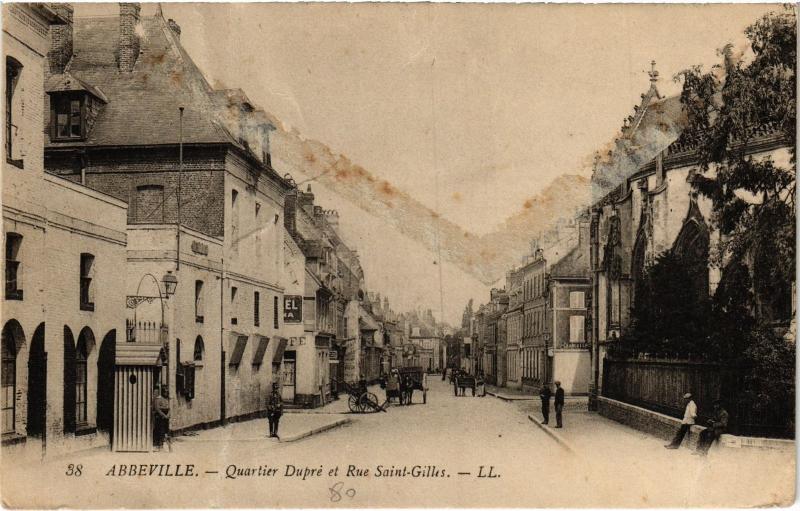 Carte postale ancienne Abbeville Quartier Dupre et Rue Saint-Gilles à Abbeville