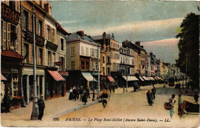 Carte postale ancienne Amiens Place Rene Goblet à Amiens