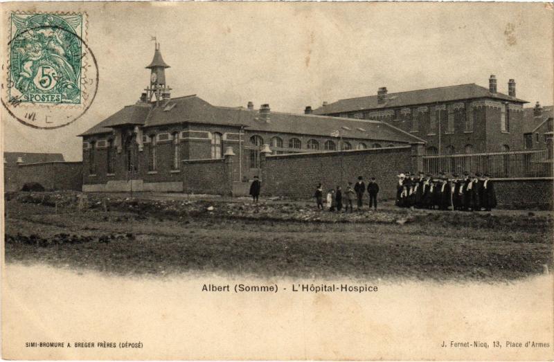 Carte postale ancienne Albert Hopital Hospice à Albert