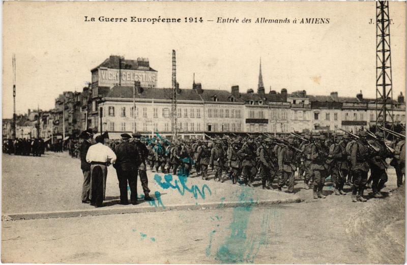 Carte postale ancienne Amiens entree des Allemands à Amiens