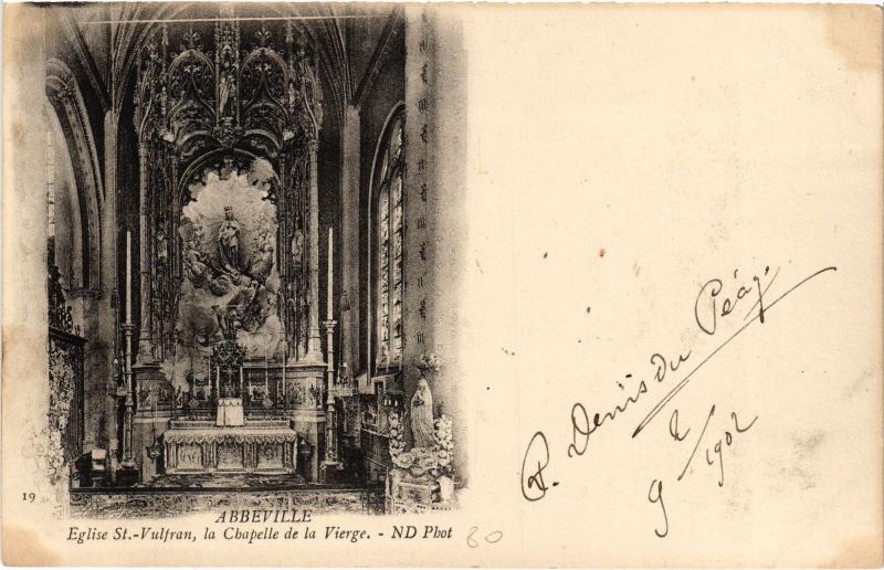 Carte postale ancienne Abbeville Eglise Saint-Vulfran Chapelle de la Vierge à Abbeville