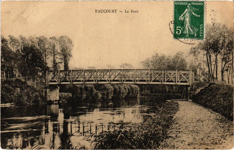 Carte postale ancienne Eaucourt le pont