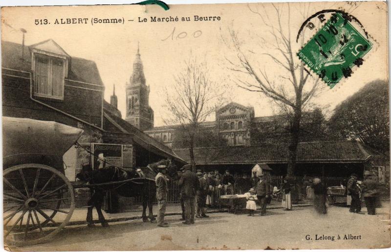 Carte postale ancienne Albert le marche au Beurre à Albert