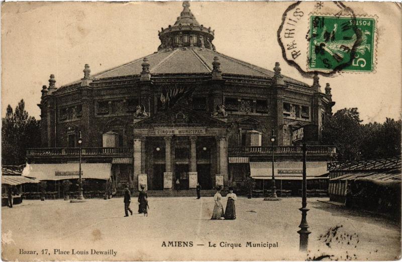 Carte postale ancienne Amiens Cirque Municipal à Amiens