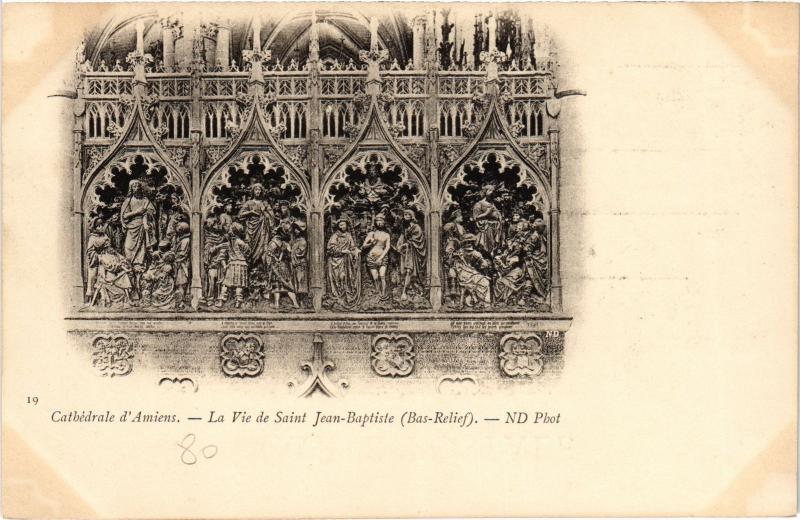 Carte postale ancienne Amiens la Cathedrale La Vie de Saint-Jacques à Amiens