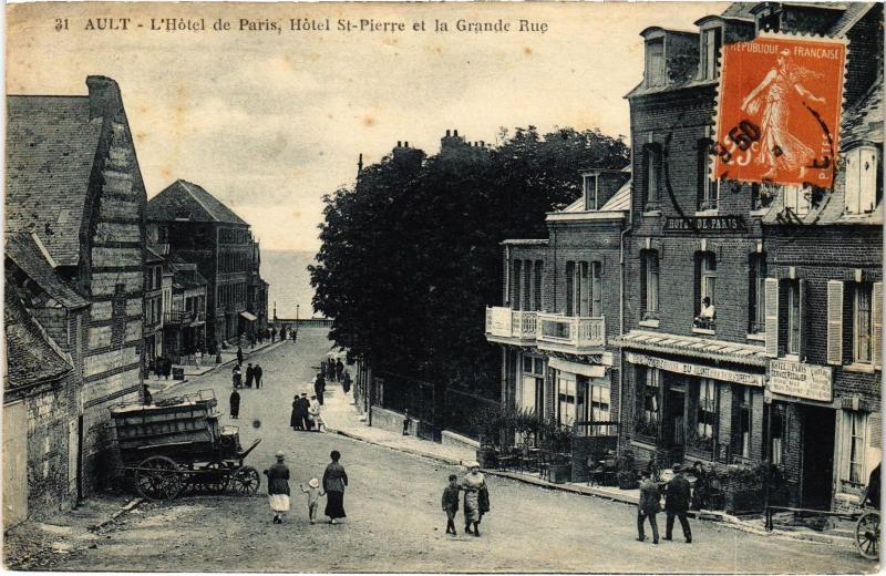 Carte postale ancienne Ault Hotel de Paris,Hotel Saint-Pierre, Grande Rue