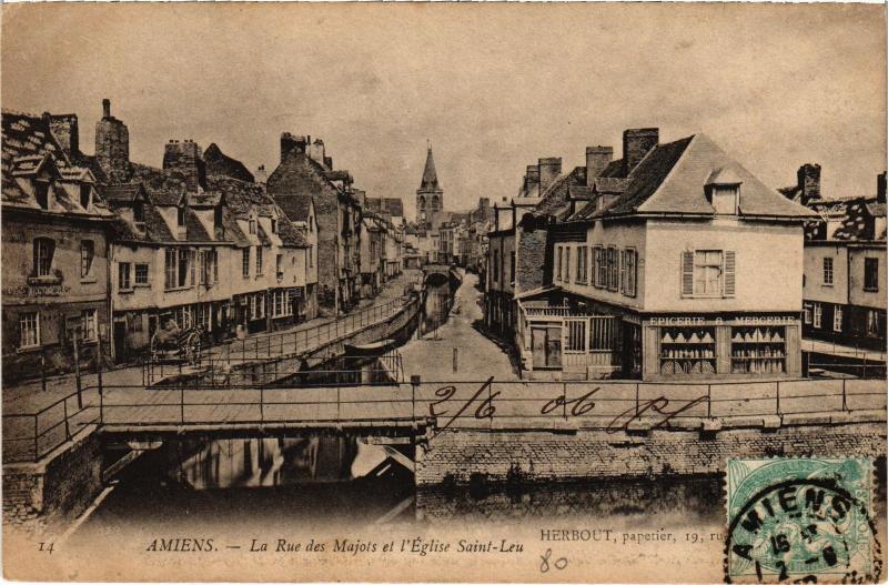 Carte postale ancienne Amiens Rue des Majots Eglise Saint-Leu à Amiens