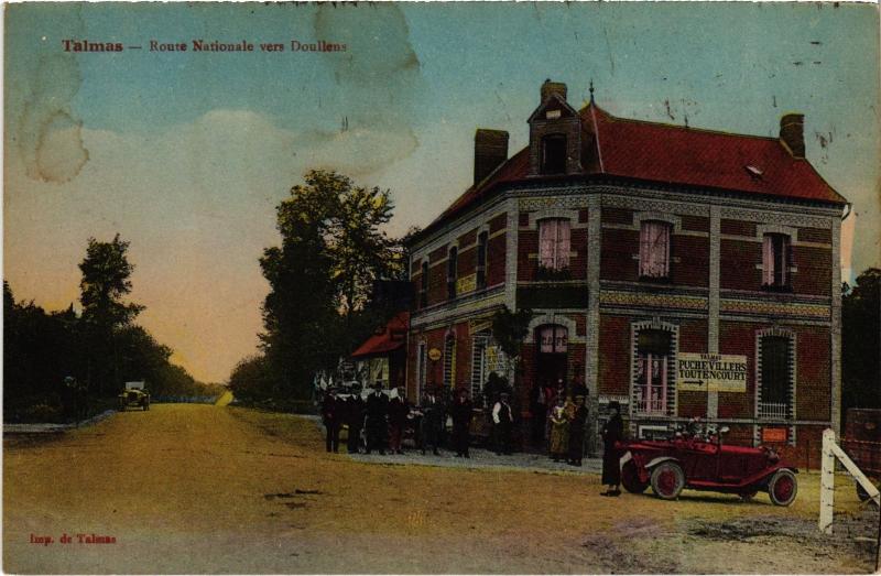 Carte postale ancienne Talmas Route Nationale à Talmas