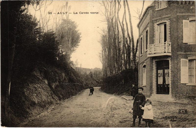 Carte postale ancienne Ault la Cavee verte