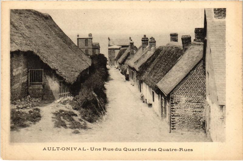 Carte postale ancienne Ault une rue du Quartier des Quatre Rues
