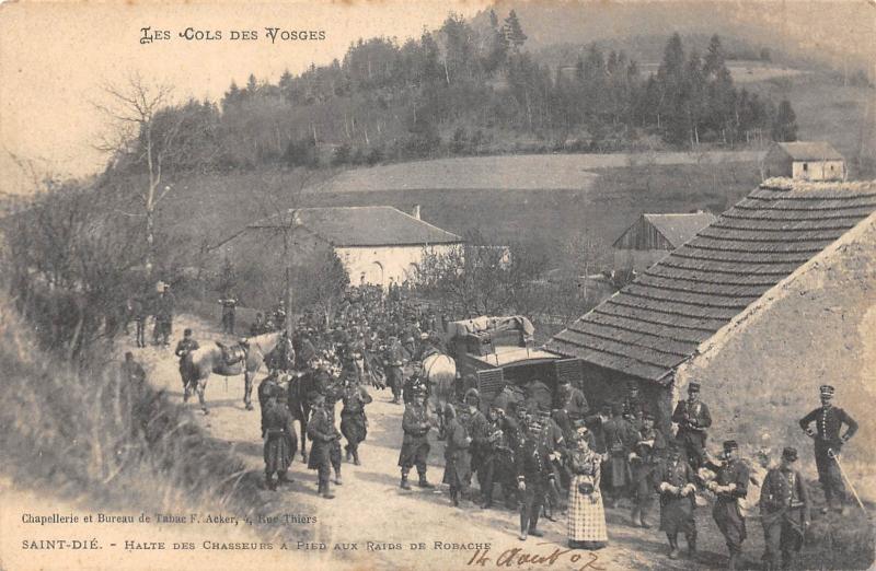 Carte postale ancienne Saint Die - Halte Des Chasseurs A Pied Aux Raids De Robache