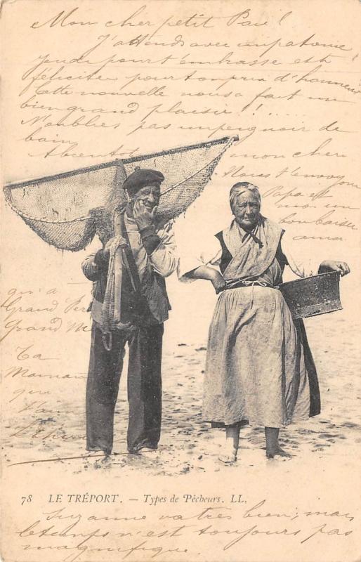 Carte postale ancienne Le Treport - Types De Pecheurs au Tréport